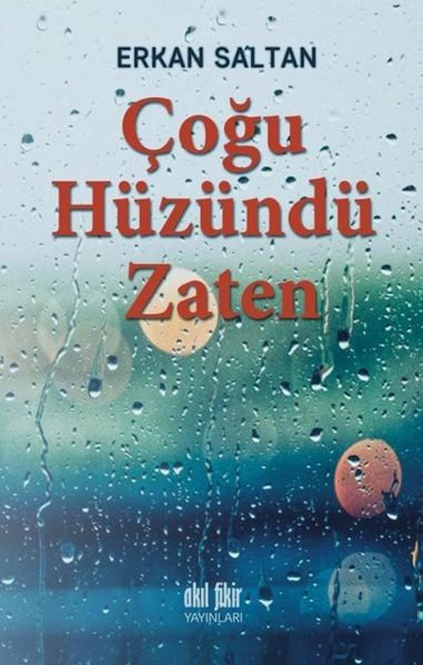 Çoğu Hüzündü Zaten - Akıl Fikir Yayınları - Image 1