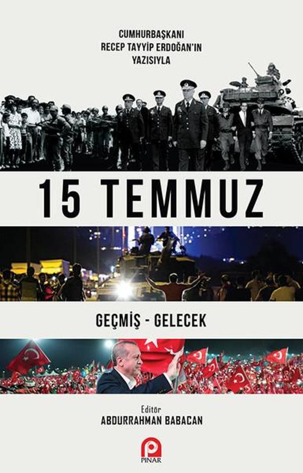 15 Temmuz - Geçmiş Gelecek - Pınar Yayıncılık - Image 1