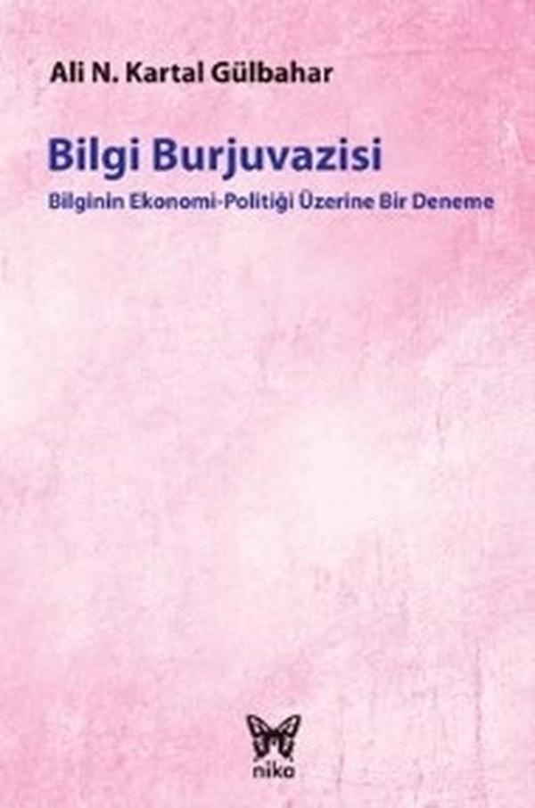 Bilgi Burjuvazisi - Nika Yayınevi - Image 1