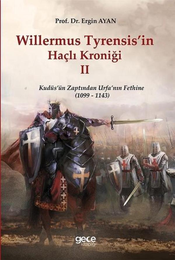Willermus Tyrensis'in Haçlı Kroniği 2 - Gece Kitaplığı - Image 1