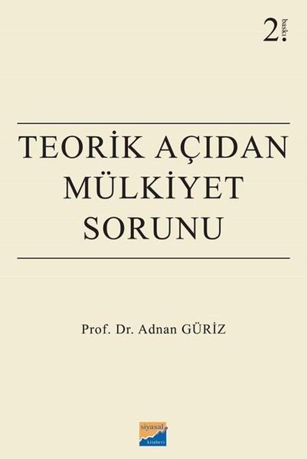 Teorik Açıdan Mülkiyet Sorunu - Siyasal Kitabevi - Image 1