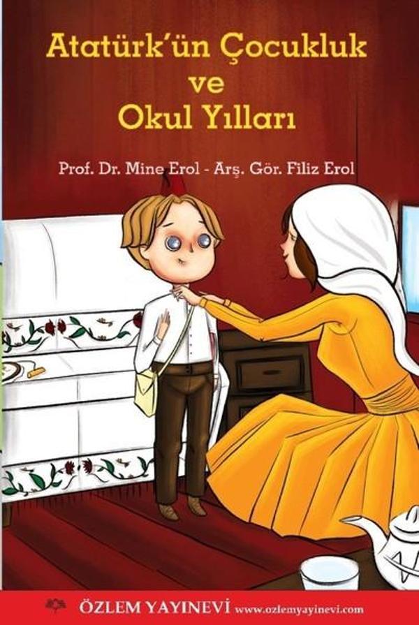 Atatürk'ün Çocukluk ve Okul Yılları - Özlem Yayınevi - Image 1