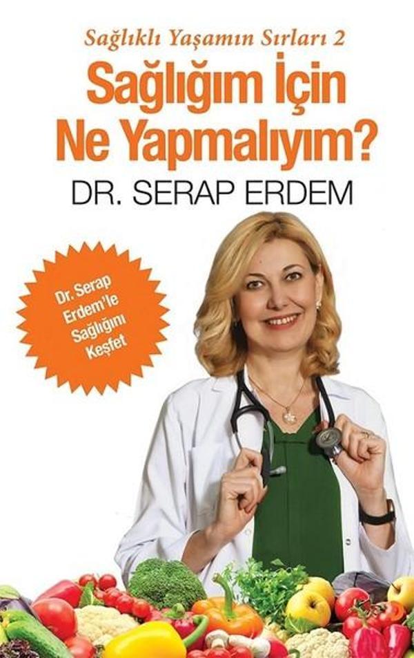 Sağlığım için Ne Yapmalıyım?-Sağlıklı Yaşamın Sırları 2 - Cinius Yayınevi - Image 1