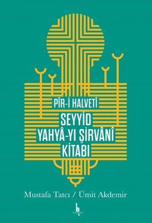 Pir-i Halvti Seyyid Yahya-yı Şirvani Kitabı - H Yayınları - Image 1