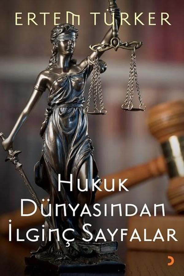 Hukuk Dünyasından İlginç Sayfalar - Cinius Yayınevi - Image 1
