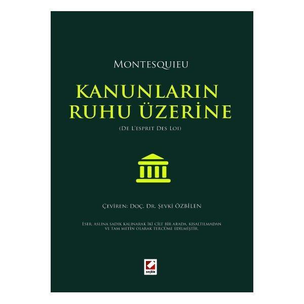 Kanunların Ruhu Üzerine Şevki Özbilen 2014/01 - Seçkin Yayıncılık - Image 1