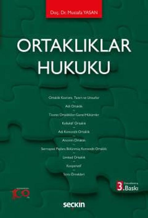 Ortaklıklar Hukuku Doç. Dr. Mustafa Yasan 3. Baskı, Mart 2024 - Seçkin Yayıncılık - Image 1