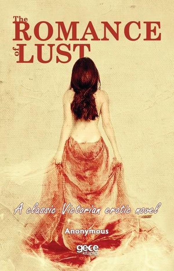 The Romance of Lust-A Classic Victorian Erotic Novel - Gece Kitaplığı - Image 1