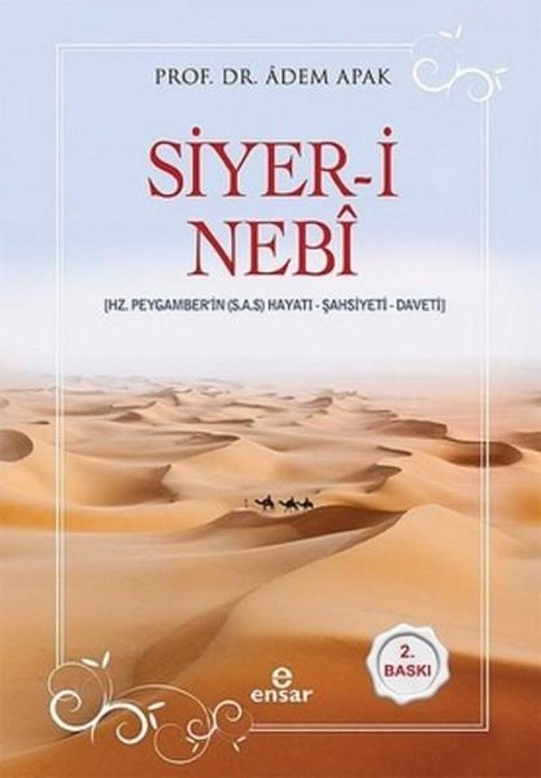 Siyer-i Nebi-Hz. Peygamber'in Hayatı-Şahsiyeti-Daveti - Ensar Neşriyat - Image 1