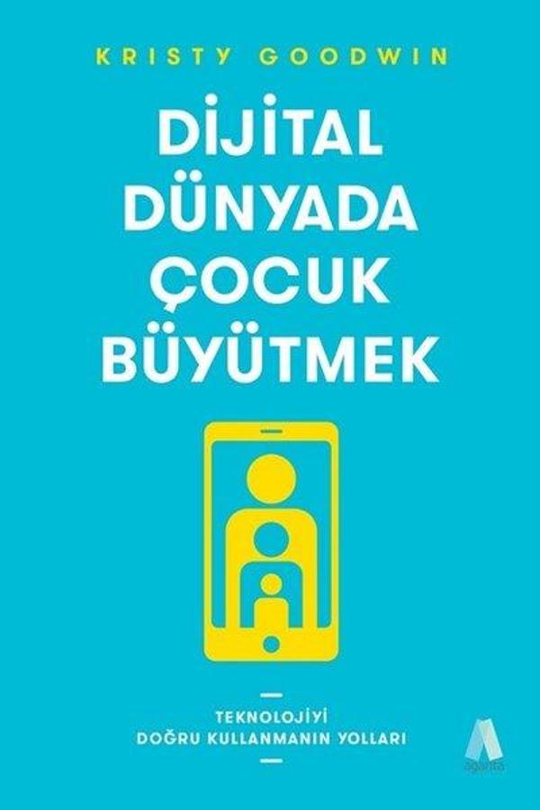 Dijital Dünyada Çocuk Büyütmek - Aganta Kitap - Image 1