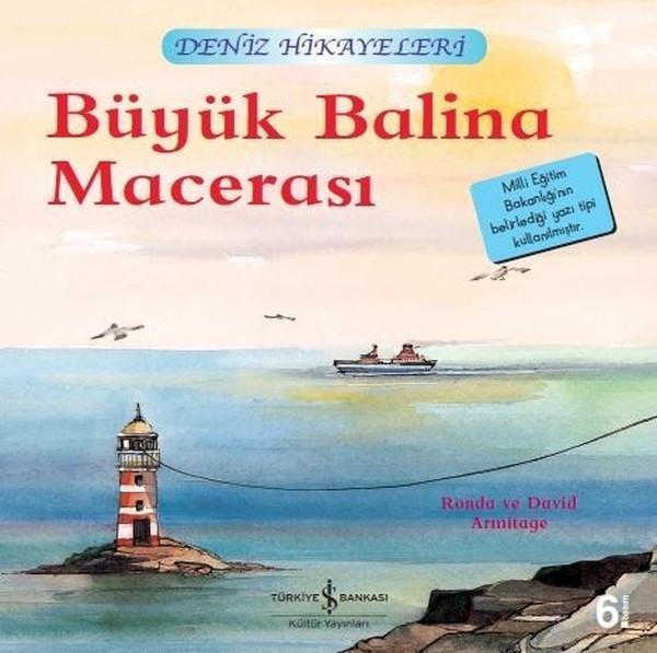 Büyük Balina Macerası-Deniz Hikayeleri-İlk Okuma Kitaplarım - İş Bankası Kültür Yayınları - Image 1