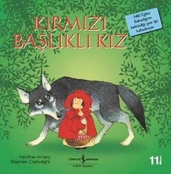 Kırmızı Başlıklı Kız-İlk Okuma Kitaplarım - İş Bankası Kültür Yayınları - Image 1