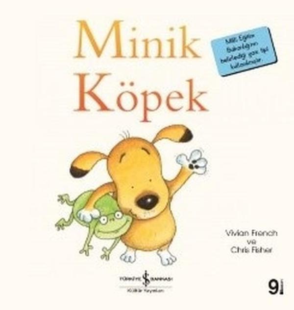 Minik Köpek-İlk Okuma Kitaplarım - İş Bankası Kültür Yayınları - Image 1