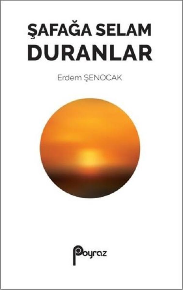 Şafağa Selam Duranlar - Akçağ Yayınları - Image 1