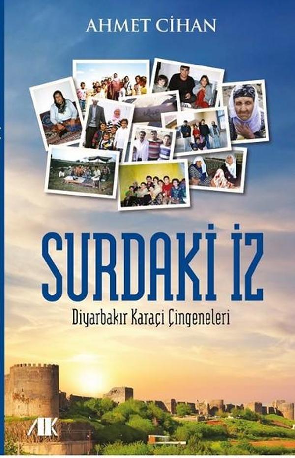 Surdaki İz-Diyarbakır Karaçi Çingeneleri - Akademik Kitaplar - Image 1