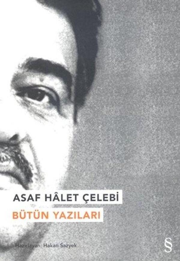 Asaf Halet Çelebi-Bütün Yazıları - Everest Yayınları - Image 1