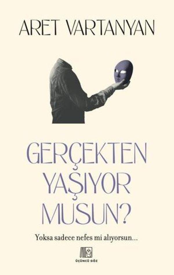 Gerçekten Yaşıyor musun? - Üçüncü Göz Yayınları - Image 1