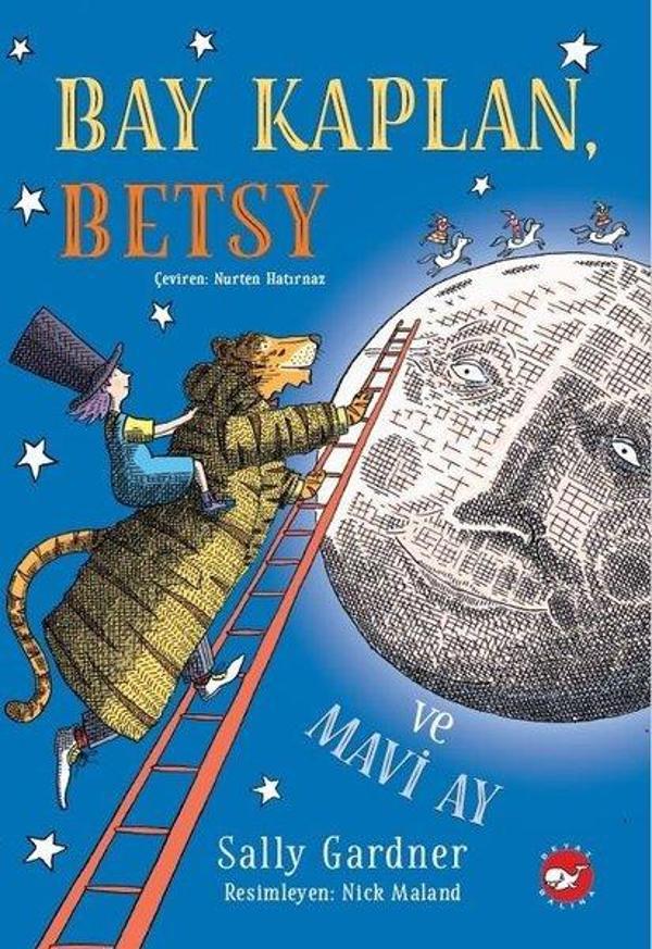 Bay Kaplan, Betsy ve Mavi Ay - Beyaz Balina Yayınları - Image 1