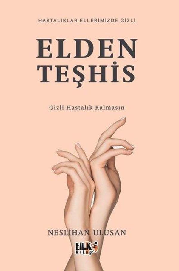 Elden Teşhis - Hastalıklar Elimizde Gizli - Tilki Kitap - Image 1
