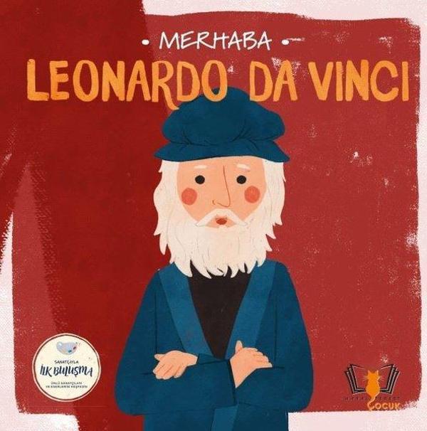 Merhaba Leonardo da Vinci - Sanatçıyla İlk Buluşma - Hayalperest Çocuk - Image 1