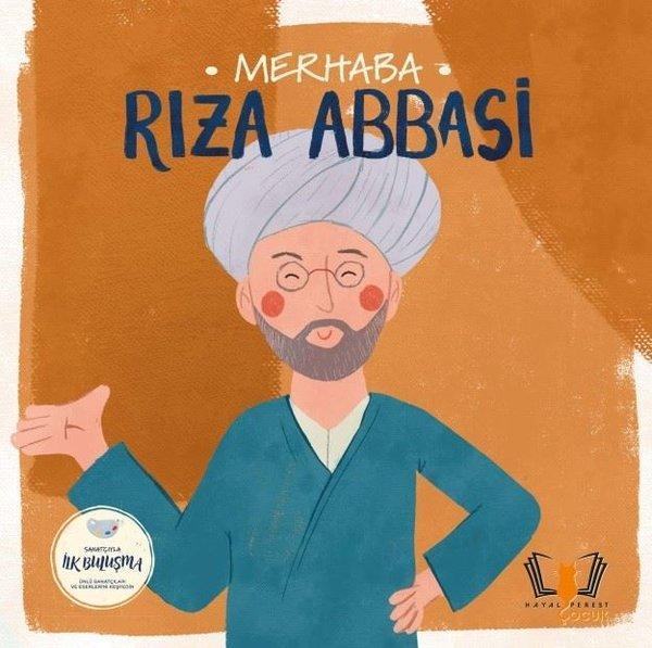 Merhaba Rıza Abbasi - Sanatçıyla İlk Buluşma - Hayalperest Çocuk - Image 1