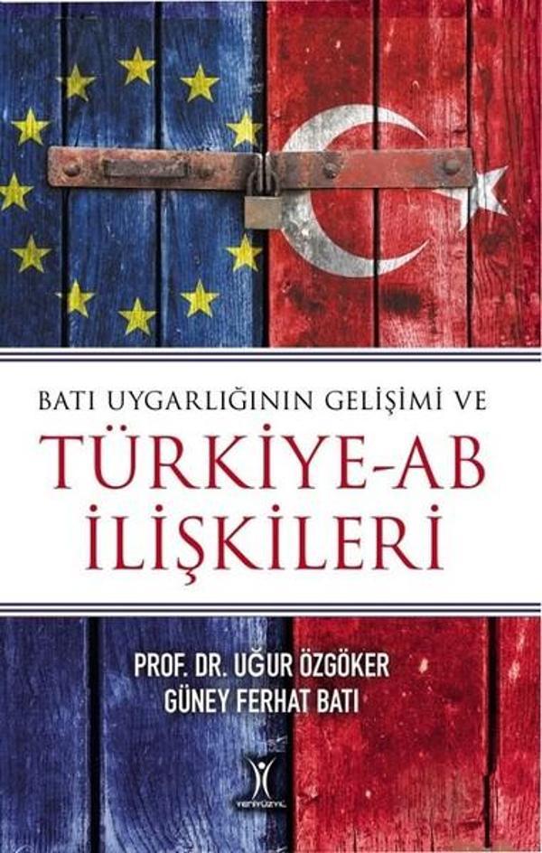 Batı Uygarlığının Gelişimi ve Türkiye-AB İlişkileri - Yeniyüzyıl - Image 1