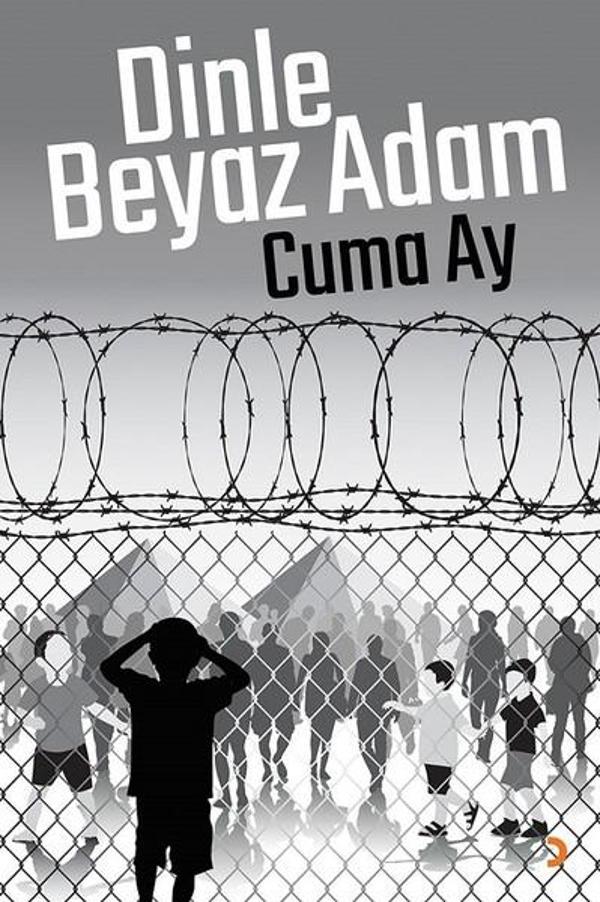 Dinle Beyaz Adam - Cinius Yayınevi - Image 1