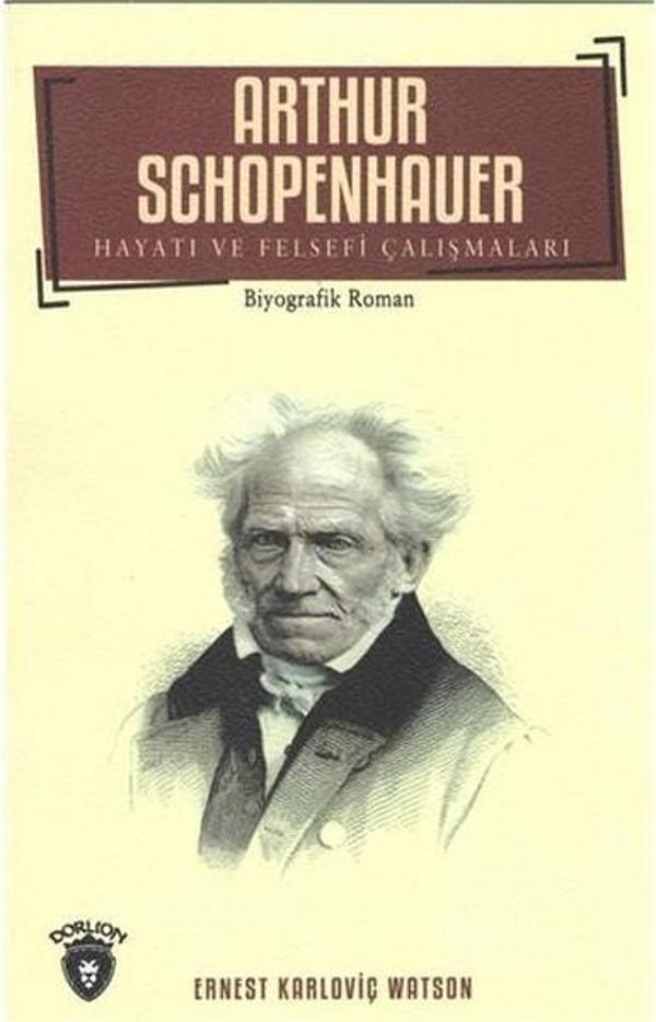 Arthur Schopenhauer - Dorlion Yayınevi - Image 1