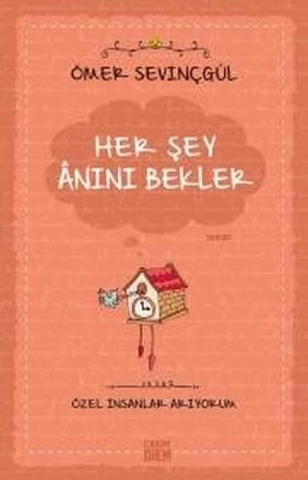 Her Şey Anını Bekler - Carpediem Kitap - Image 1