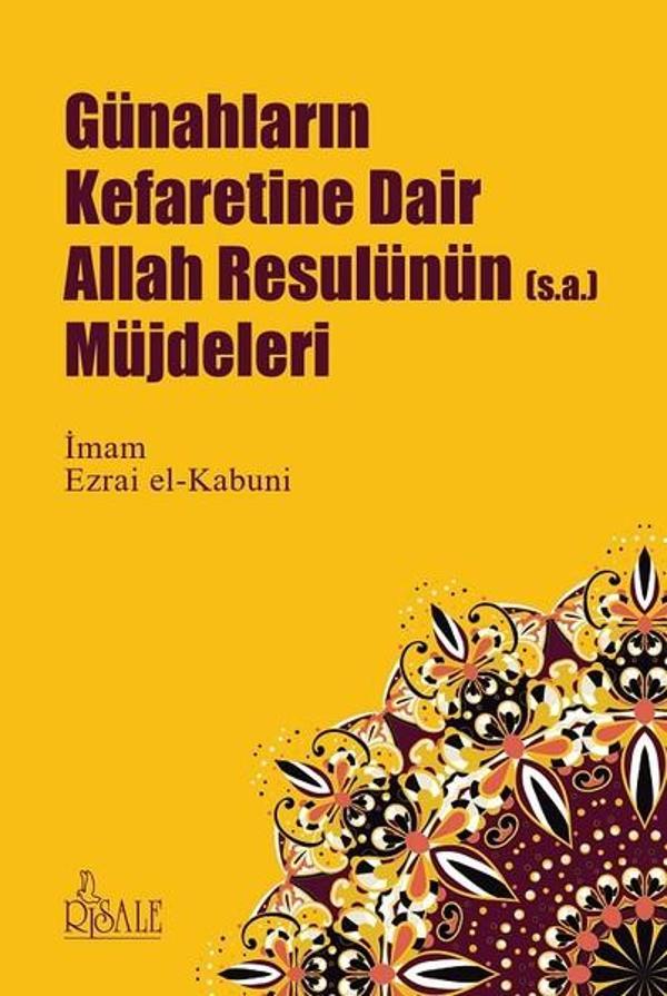 Günahların Kefaretine Dair Allah Resulünün Müjdeleri - Risale Yayınları - Image 1