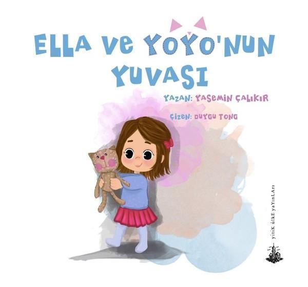Ella ve Yoyo'nun Yuvası - Yitik Ülke Yayınları - Image 1