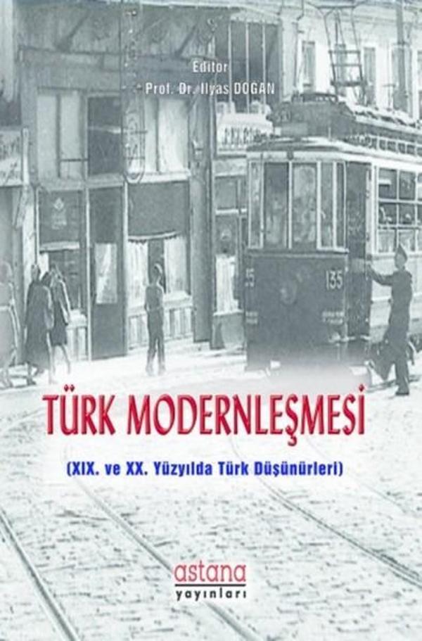 Türk Modernleşmesi - Astana Yayınları - Image 1