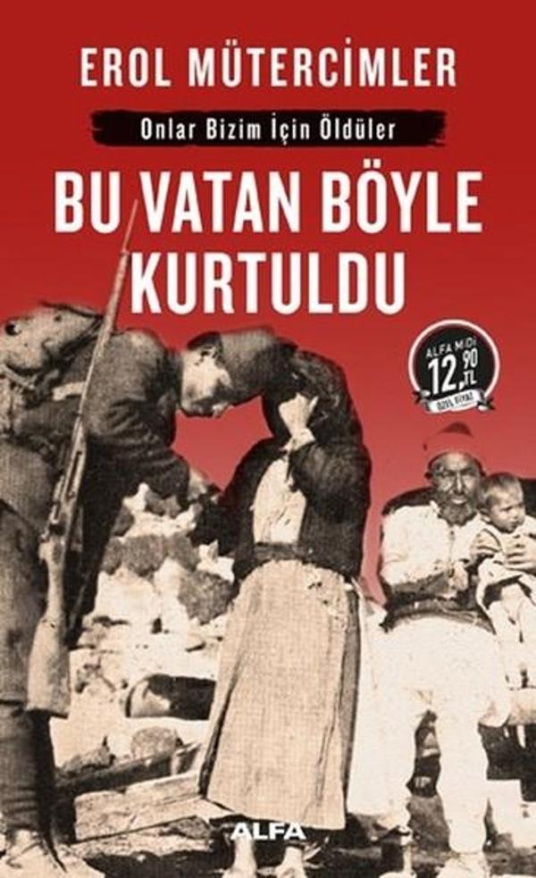 Bu Vatan Böyle Kurtuldu-Midi Boy - Alfa Yayıncılık - Image 1