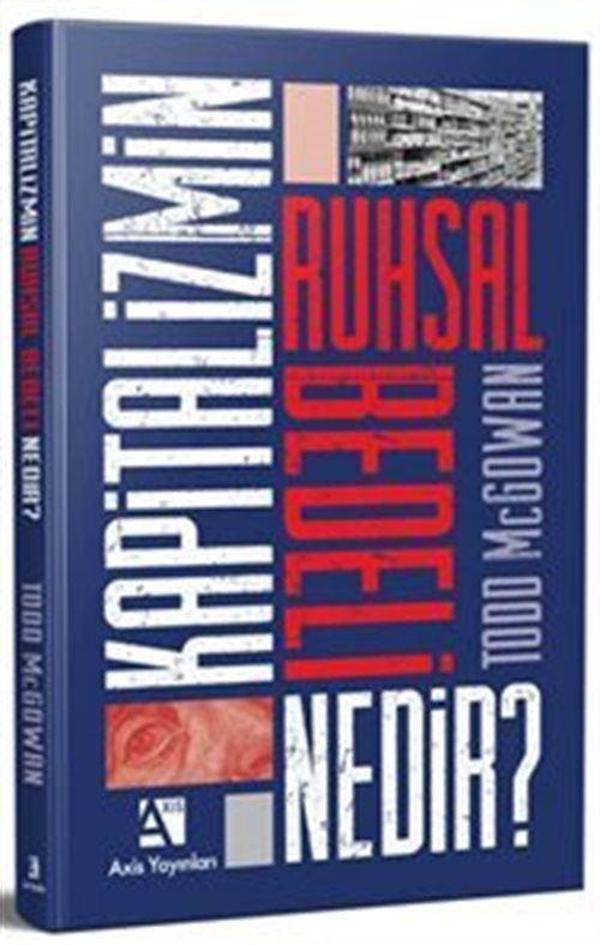 Kapitalizmin Ruhsal Bedeli Nedir? - Axis Yayınları - Image 1