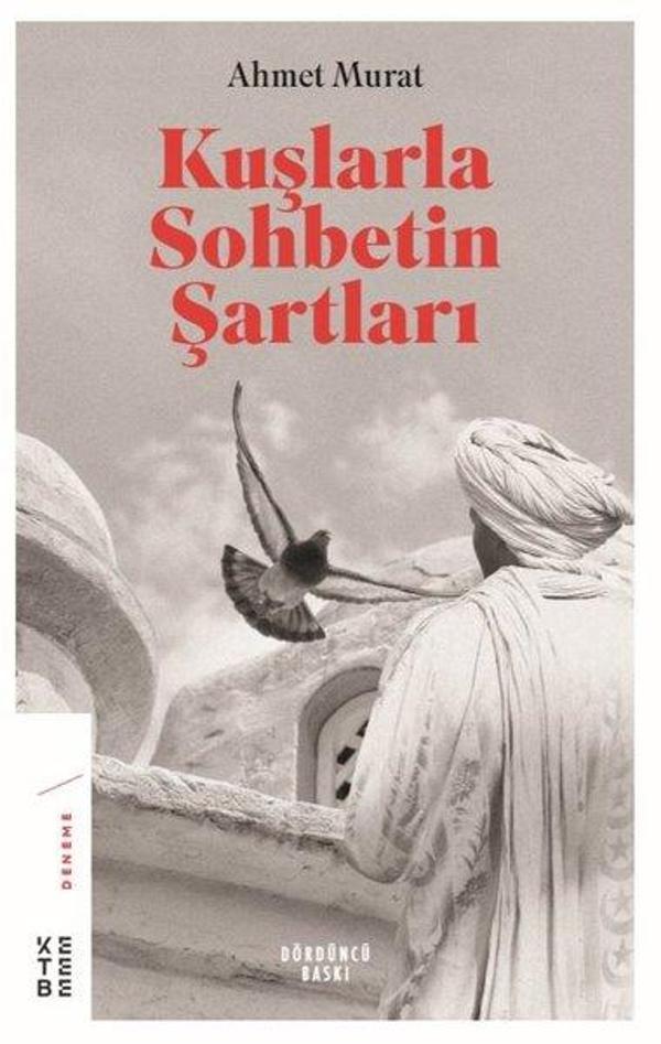 Kuşlarla Sohbetin Şartları - Ketebe - Image 1