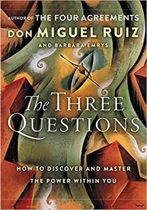 The Three Questions Intl: How to Discover and Master the Power Within You - Harper Collins US - Image 1
