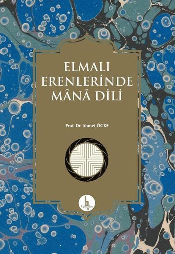 Elmalı Erenlerinde Mana Dili - H Yayınları - Image 1