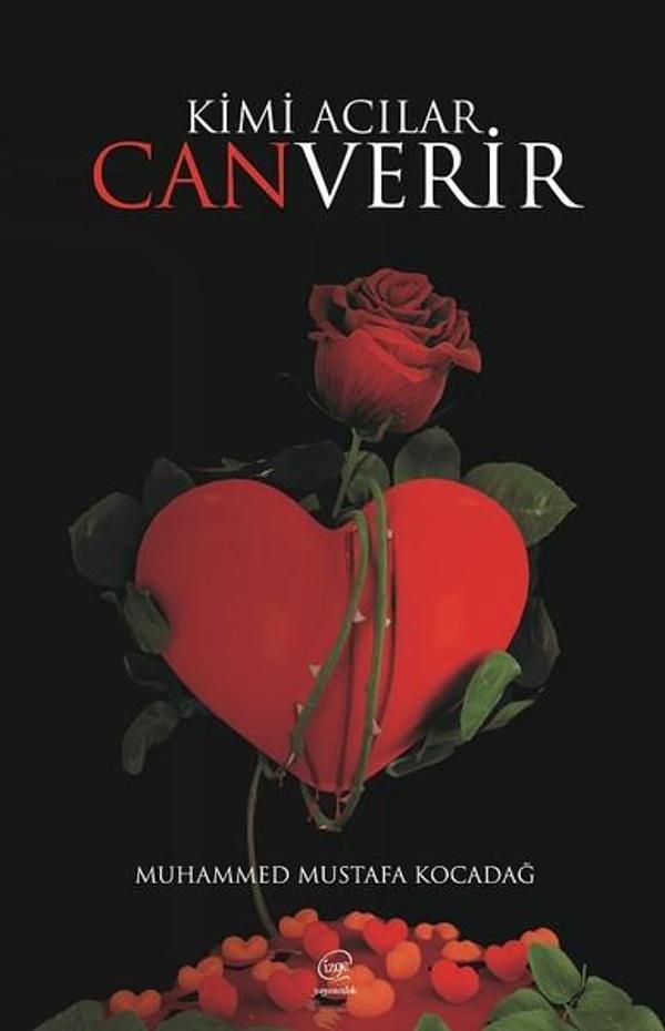 Kimi Acılar Can Verir - Çizge Yayıncılık - Image 1