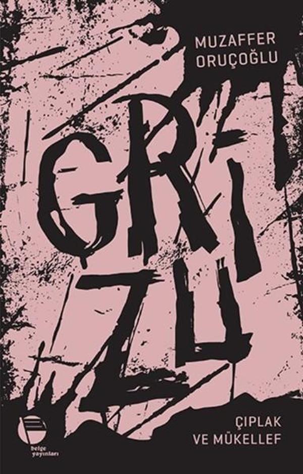 Grizu 2-Çıplak ve Mükellef - Belge Yayınları - Image 1