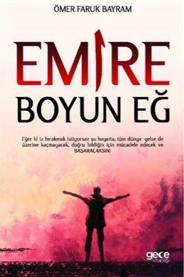 Emire Boyun Eğ - Gece Kitaplığı - Image 1