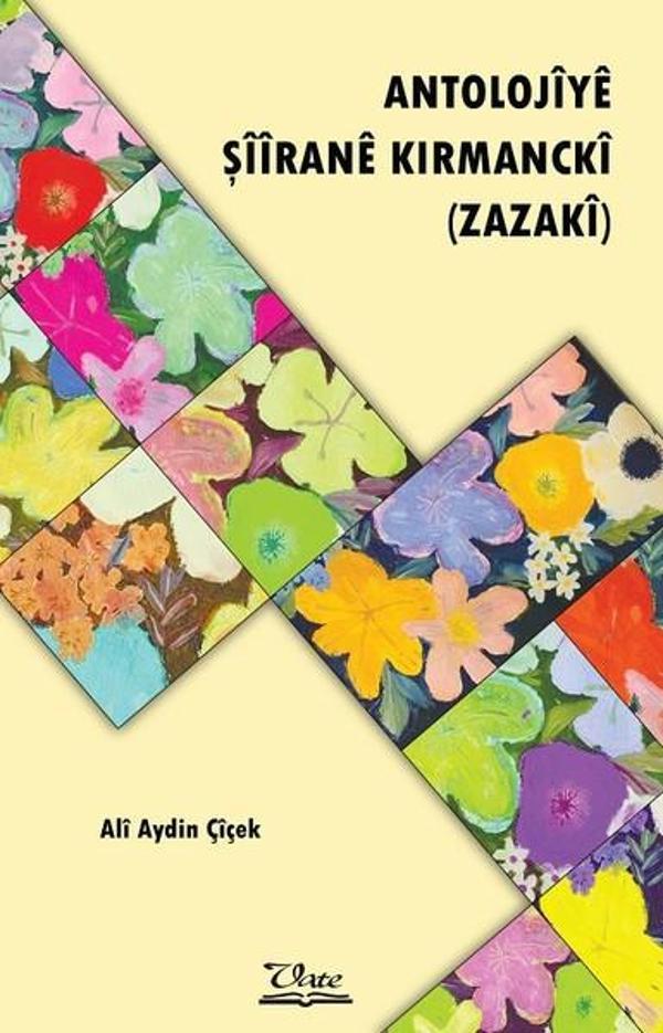 Antolojiye Şiirane Kırmancki - Vate Yayınevi - Image 1