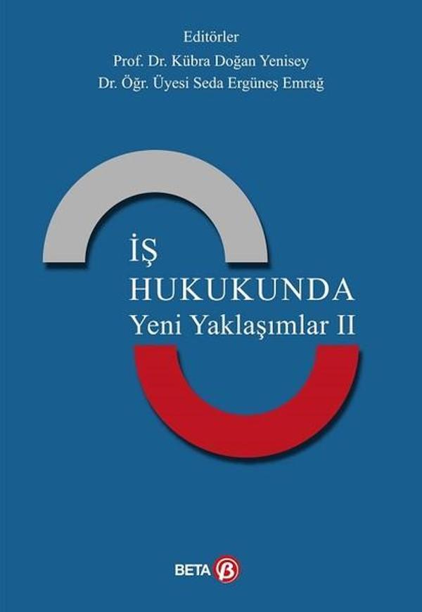 İş Hukukunda Yeni Yaklaşımlar 2 - Beta Yayınları - Image 1