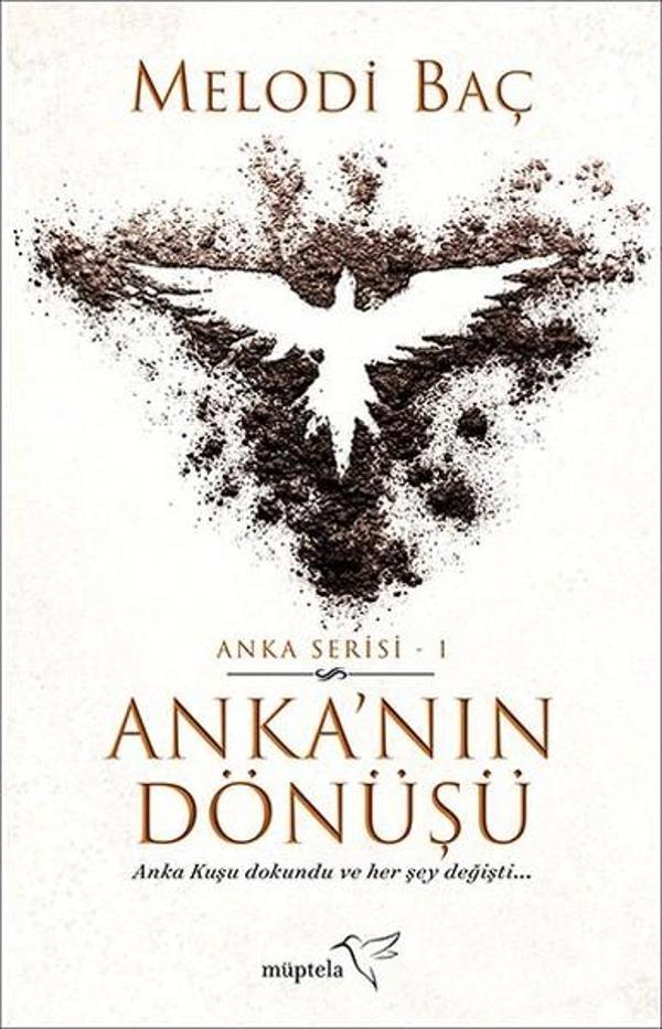 Anka'nın Dönüşü-Anka Serisi 1 - Müptela Yayınları - Image 1