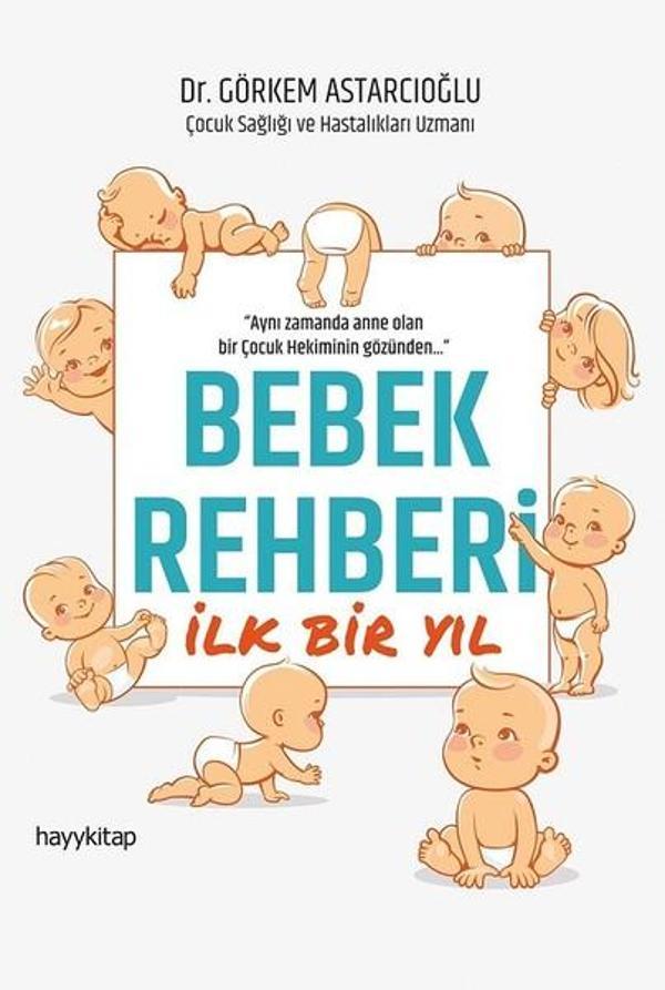 Bebek Rehberi İlk Bir Yıl - Hayykitap - Image 1