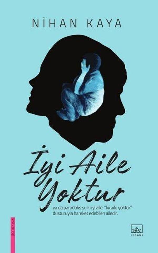 İyi Aile Yoktur - İthaki Yayınları - Image 1