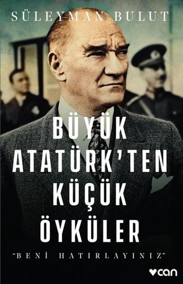Büyük Atatürk'ten Küçük Öyküler - Can Yayınları - Image 1