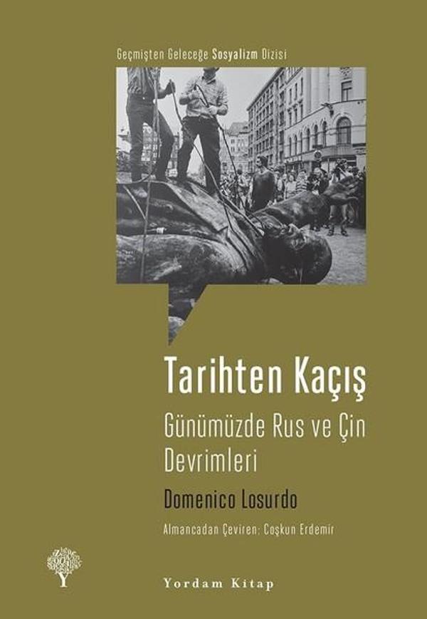 Tarihten Kaçış-Günümüzde Rus ve Çin Devrimleri - Yordam Kitap - Image 1