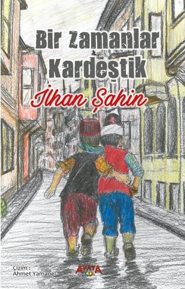 Bir Zamanlar Kardeştik - Ayata - Image 1