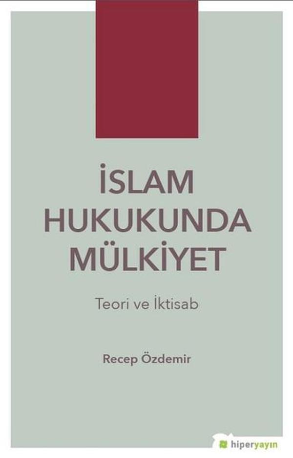 İslam Hukukunda Mülkiyet - Hiperlink - Image 1