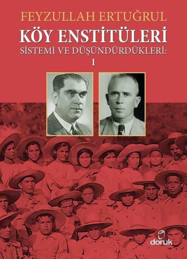 Köy Enstitüleri 1-Sistemi ve Düşündürdükleri - Doruk Yayınları - Image 1